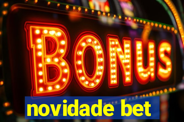 novidade bet